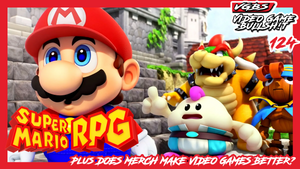 VGBS 124 - Super Mario RPG Remake + Does Merch Make Video Games Better?